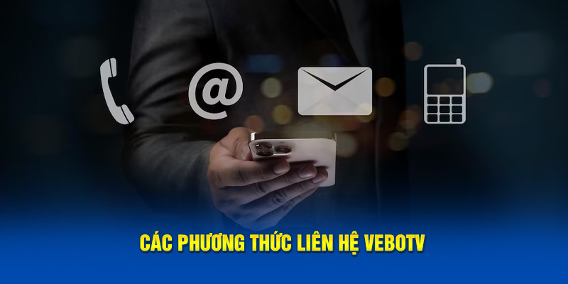 Các phương thức dùng để kết nối với Vebotv