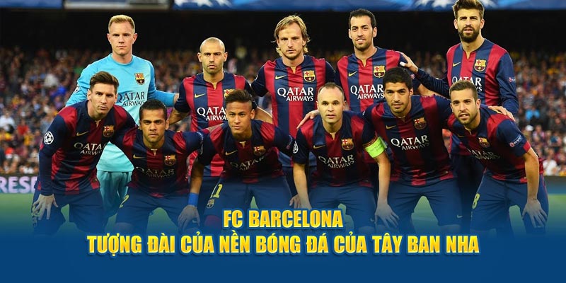 Thông tin về FC Barcelona